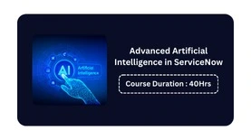 Advanced Artificial Intelligence in ServiceNow