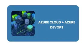 AZURE CLOUD AND AZURE DEVOPS COMBO