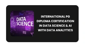 PG DIPLOMA CERTIFICATE IN DATASCIENCE & AI