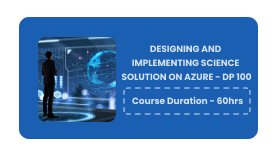 DESIGNING AND IMPLEMENTING DATA SCIENCE SOLUTION ON AZURE - DP 100