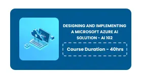 Designing and Implementing a Microsoft Azure AI Solution-AI 102