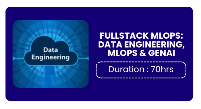 FULLSTACK MLOPS: DATA ENGINEERING, MLOPS & GENAI