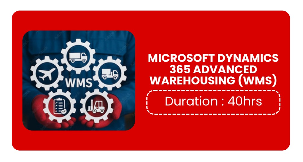 MICROSOFT DYNAMICS 365 ADVANCED WAREHOUSING (WMS)