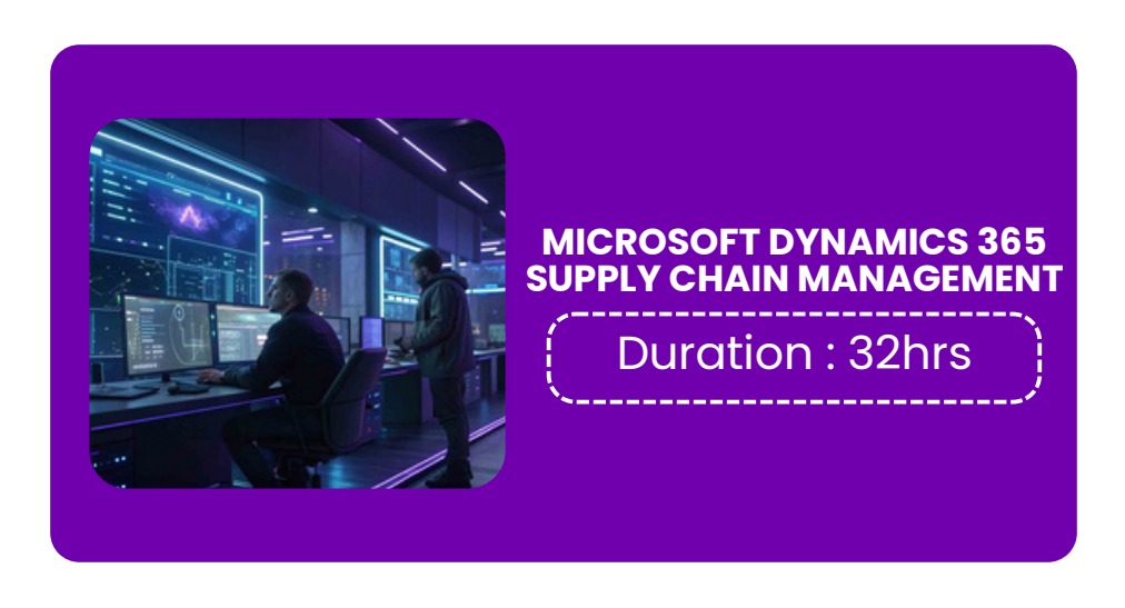 MICROSOFT DYNAMICS 365 SUPPLY CHAIN MANAGEMENT