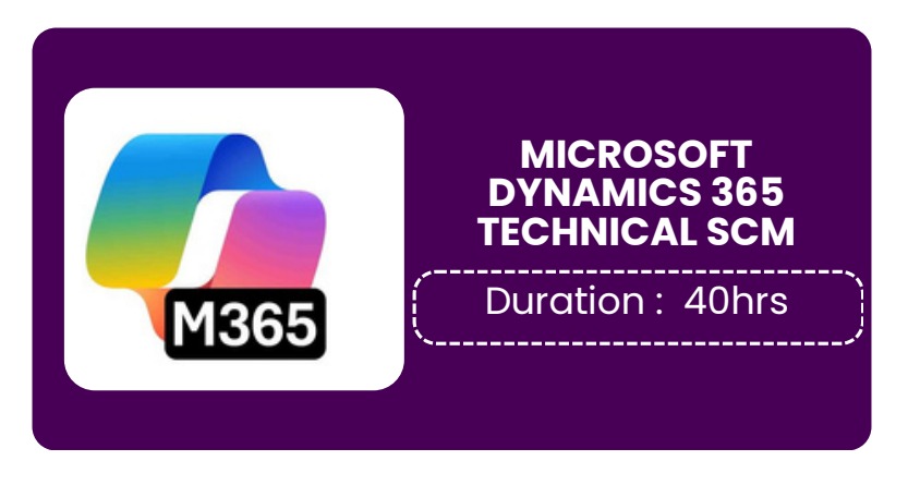 MICROSOFT DYNAMICS 365 TECHNICAL SCM