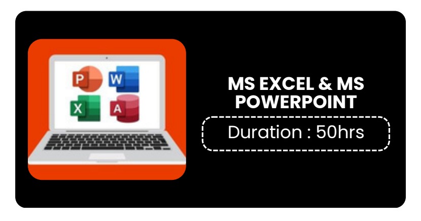 MS EXCEL & MS POWERPOINT