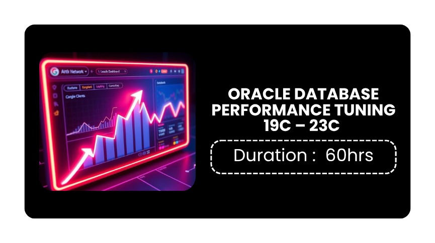 ORACLE DATABASE PERFORMANCE TUNING  19C - 23C