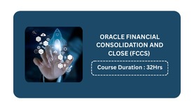 ORACLE FINANCIAL CONSOLIDATION & CLOSE (FCCS)