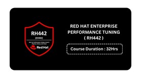 RED HAT ENTERPRISE PERFORMANCE TUNING ( RH442 )