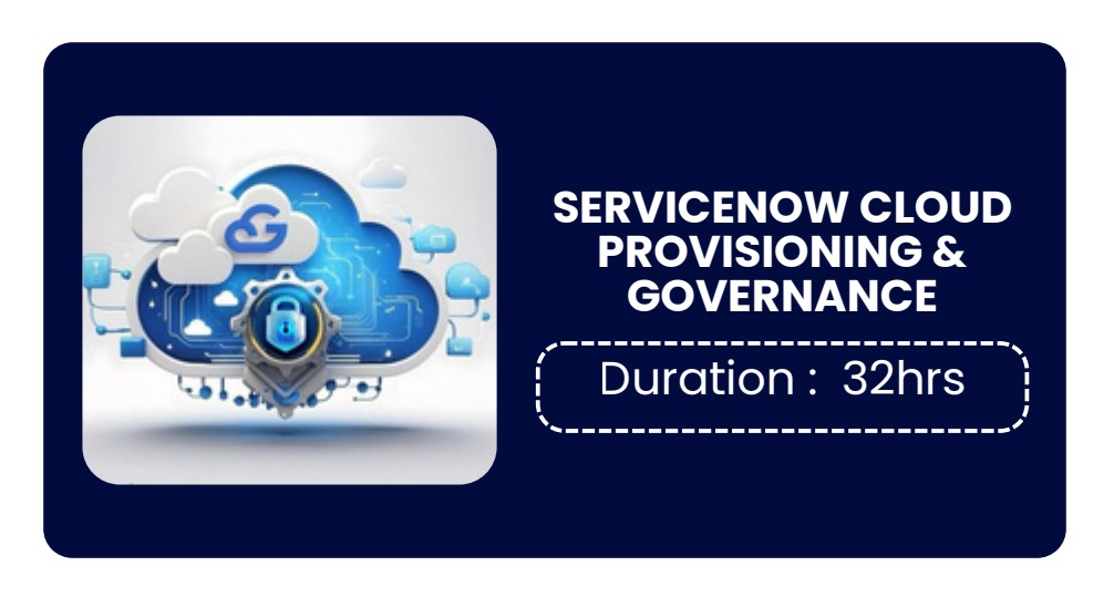 SERVICENOW CLOUD PROVISIONING & GOVERNANCE