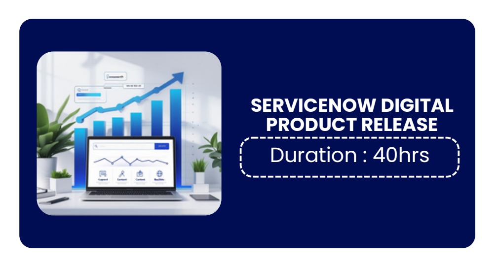 SERVICENOW DIGITAL PRODUCT RELEASE (DPR)