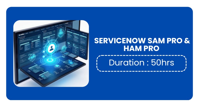 SERVICENOW SAM PRO & HAM PRO