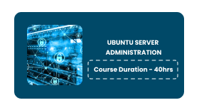 UBUNTU SERVER ADMINISTRATION